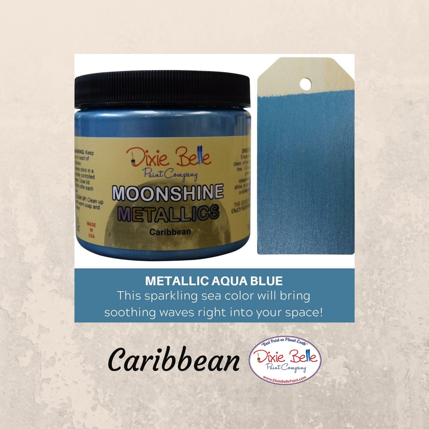 Caribbean 4oz | Moonshine Metallics Paint | Dixie Belle Paint Company | 4oz