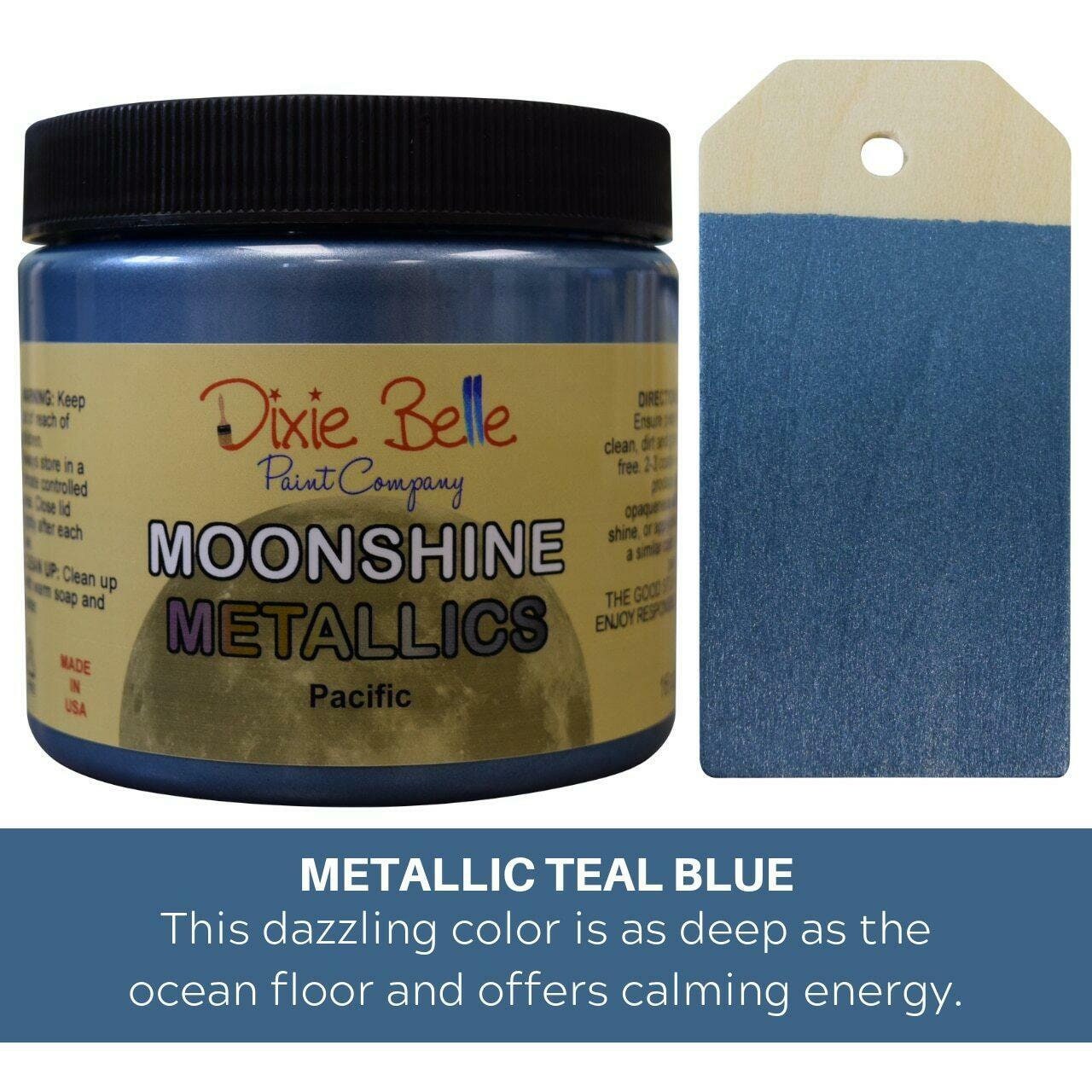 Pacific 4oz | Moonshine Metallics Paint | Dixie Belle Paint Company | 4oz