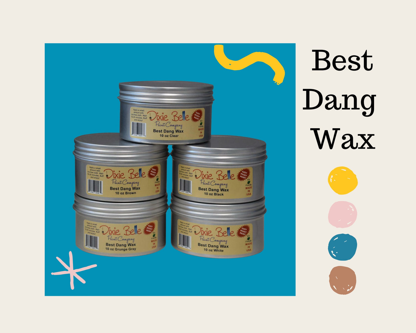 Black Best Dang Wax 10oz | Water Based Wax | Dixie Belle Paint Company | 10 oz