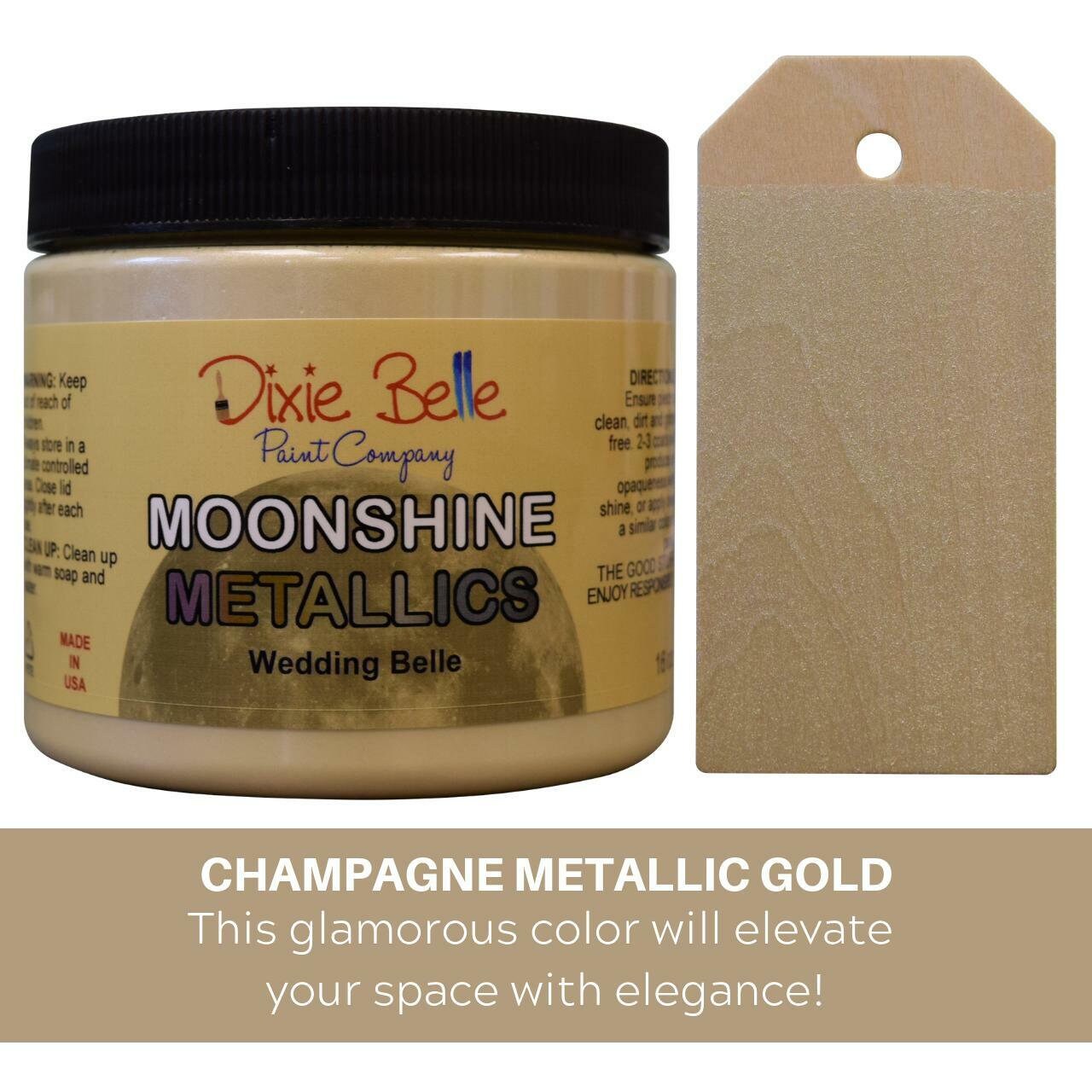 Wedding Belle 16oz | Moonshine Metallics Paint | Dixie Belle Paint Company | 16oz