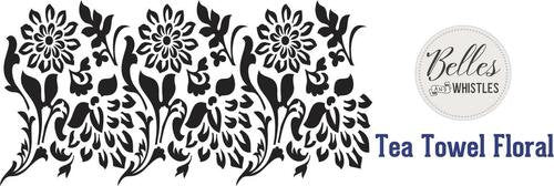 Tea Towel Mylar Stencil | Dixie Belle Paint | Belles and Whistles | 10mil