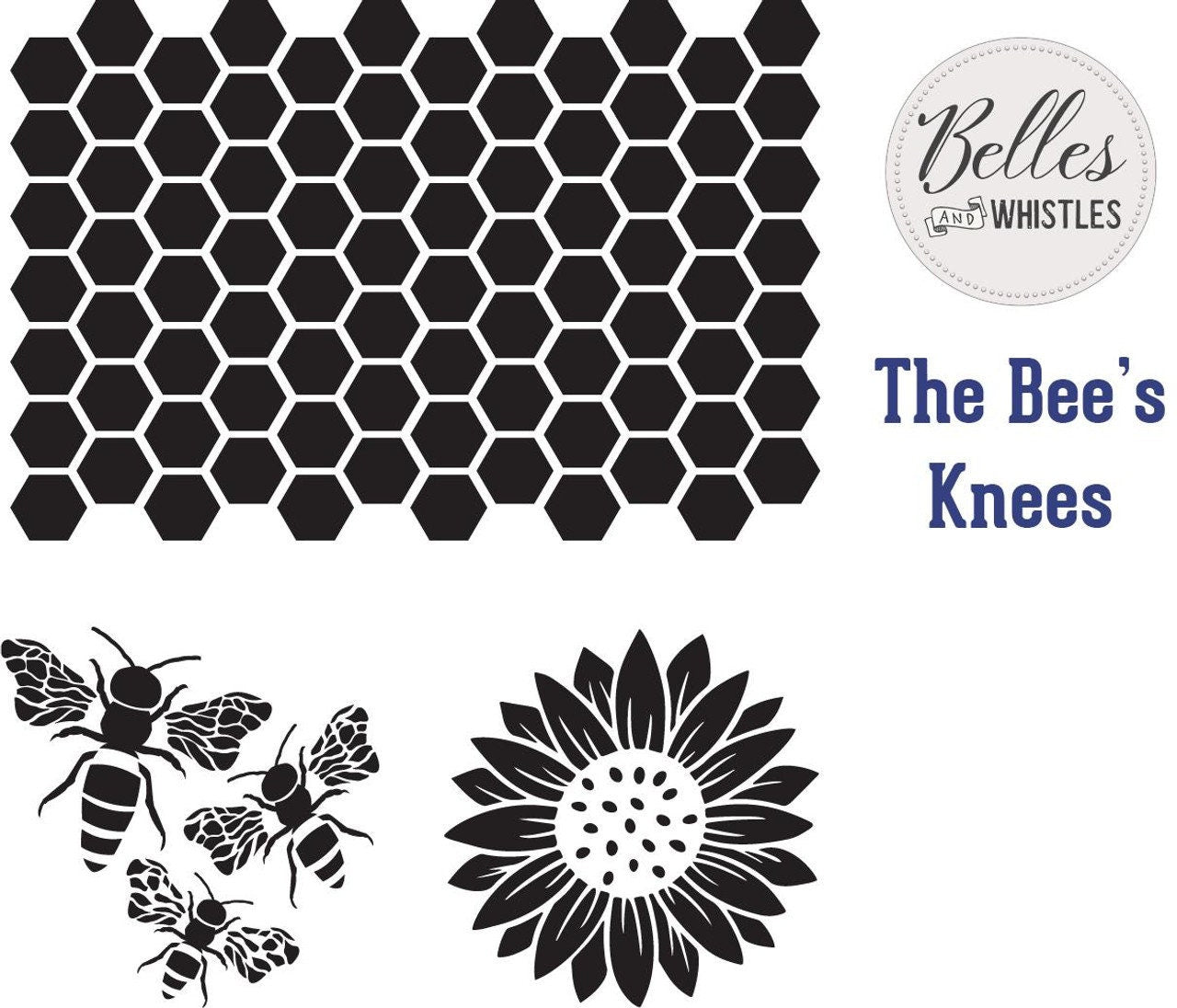 The Bee's Knees Mylar Stencil | Dixie Belle Paint Company | Belles and Whistles | 10mil