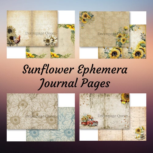 Sunflower Ephemera Journal | Decoupage Queen | 10 Pages | Journaling Paper