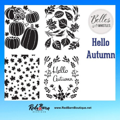 Hello Autumn | 4 Stencils In One | Dixie Belle Paint | Belles and Whistles | 4 Stencils In One | 10mil | 4 Designs - 7 "x 9" each