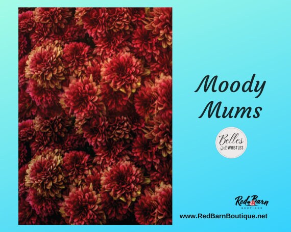 Moody Mums | Rice Paper Decoupage | Dixie Belle Paint Company | Belles and Whistles | A1 | 23.39" x 33.11"