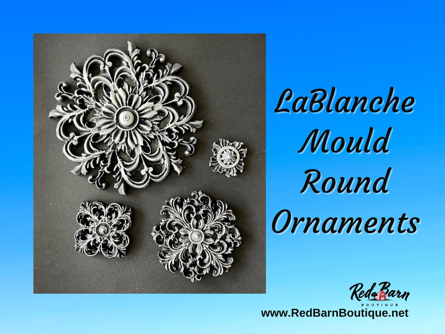Round Ornaments | Décor Moulds | LaBlanche | 8" x 5" | Limited Edition | Will Sell Out