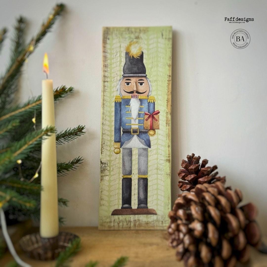 Nutcracker | Rub On Transfers | Dixie Belle Belles and Whistles | Transfer | 4 Sheets | 6X12