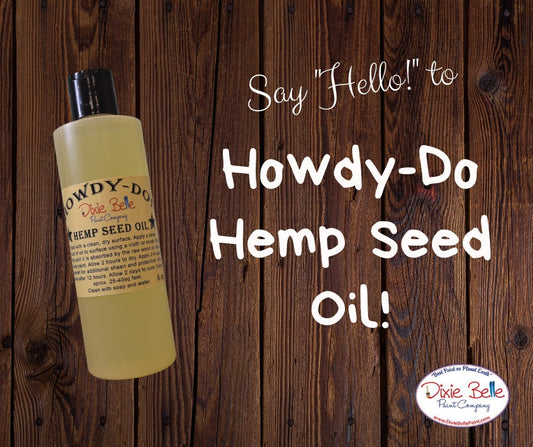 Howdy-Do Hemp Seed Oil | Dixie Belle Paint Company | 8oz