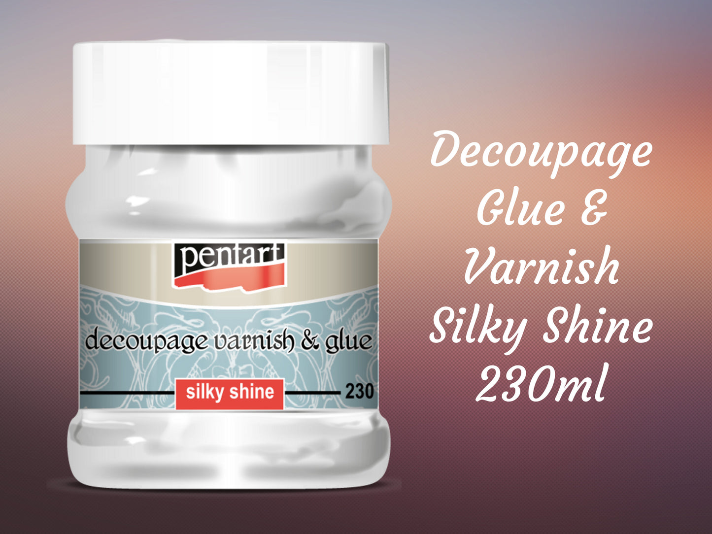 Silky Shine | Decoupage Varnish and Glue | Pentart | Mixed Media | 230ml