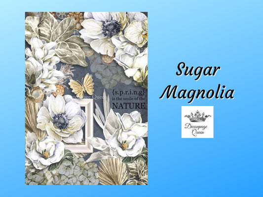 Sugar Magnolia | Rice Paper Decoupage | Decoupage Queen | A2 and A1