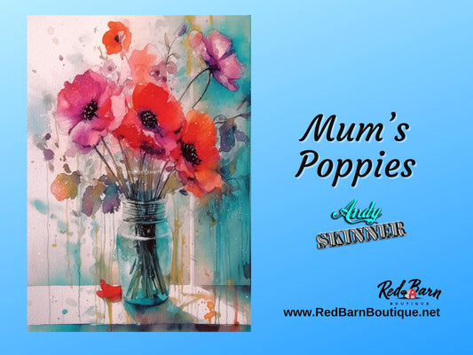 Mum's Poppies | Andy Skinner | Rice Paper Decoupage | Decoupage Queen | 2 Sizes